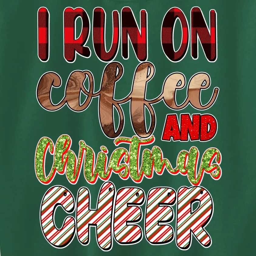 I Run On Coffee And Christmas Cheer Kids Sweatshirt