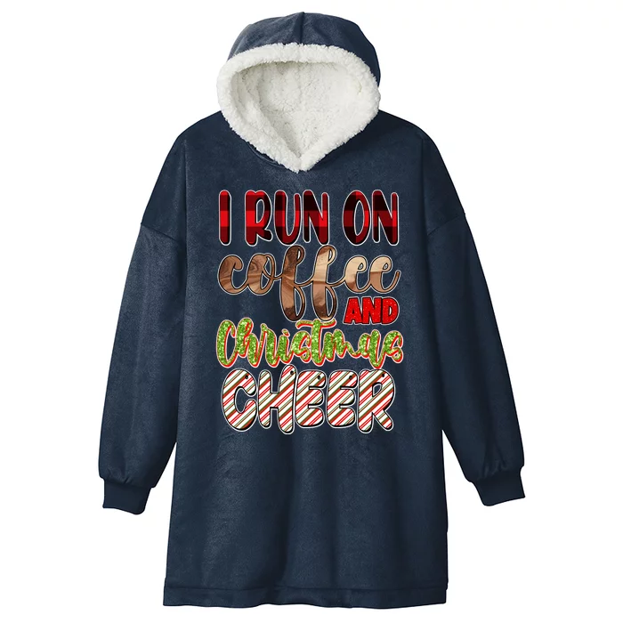 I Run On Coffee And Christmas Cheer Hooded Wearable Blanket