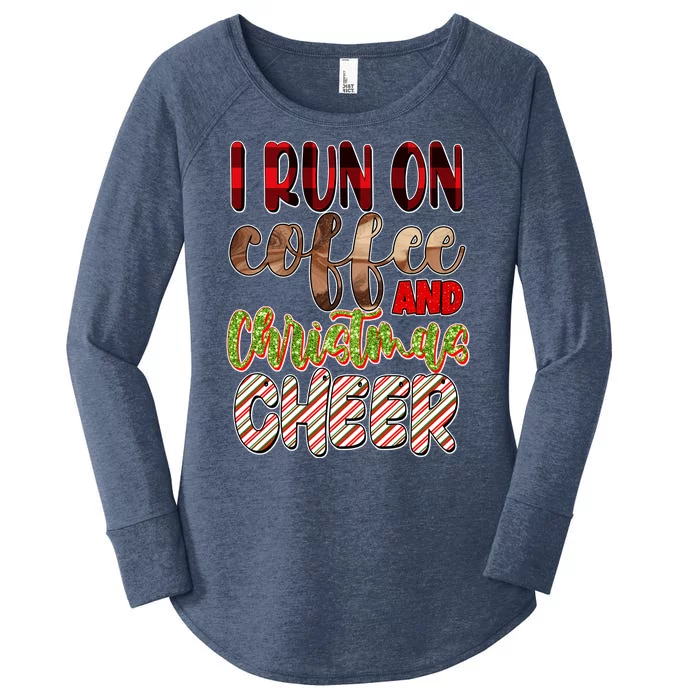 I Run On Coffee And Christmas Cheer Women's Perfect Tri Tunic Long Sleeve Shirt