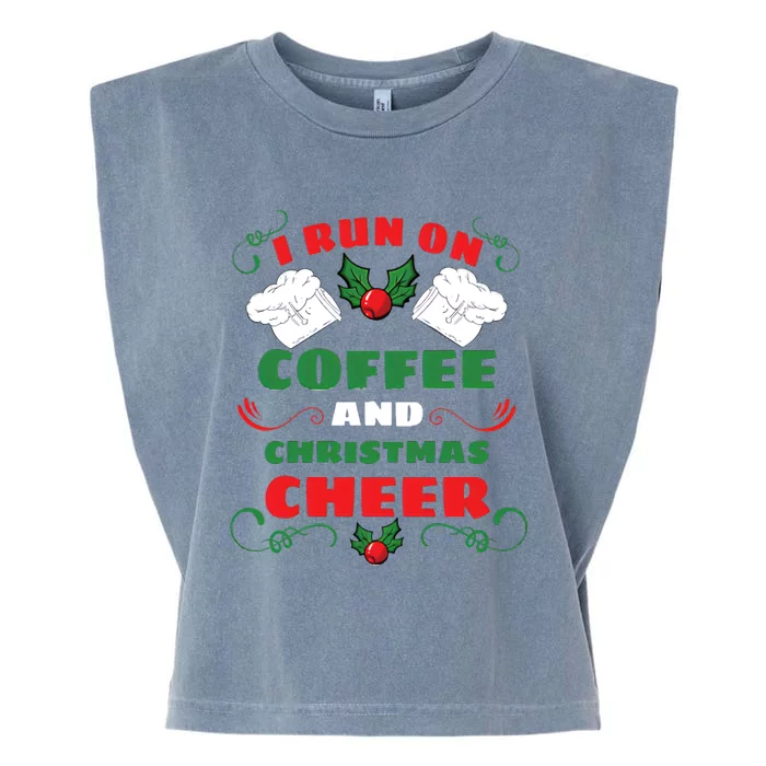 I Run On Coffee And Christmas Cheer Garment-Dyed Women's Muscle Tee