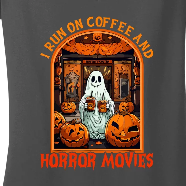 I Run On Coffee Horror Movies Ghost Spooky Season Funny Halloween Gift Women's V-Neck T-Shirt