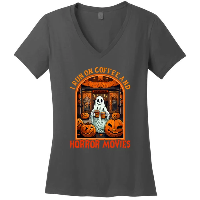 I Run On Coffee Horror Movies Ghost Spooky Season Funny Halloween Gift Women's V-Neck T-Shirt