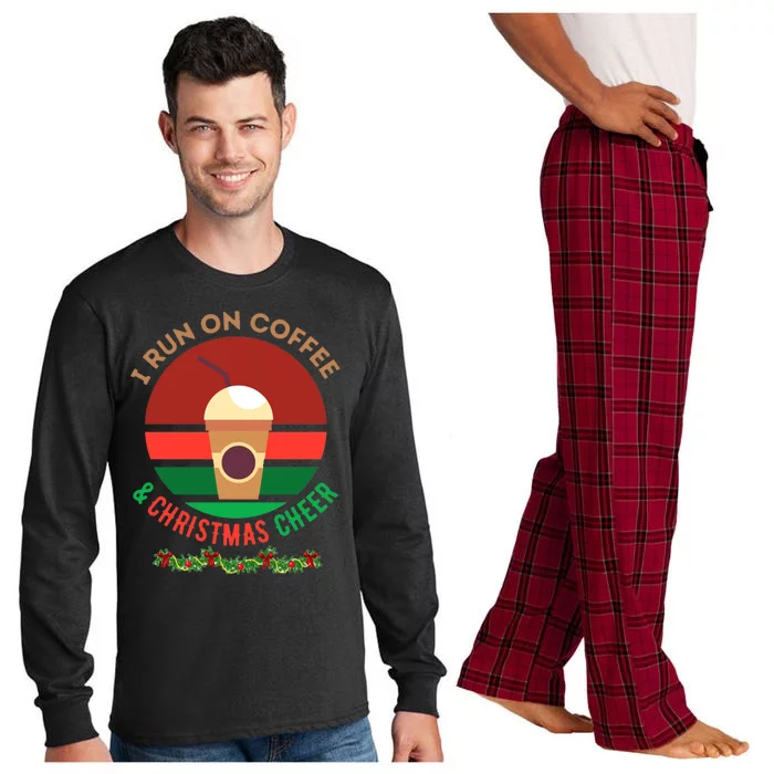 I Run On Coffee And Christmas Cheer Long Sleeve Pajama Set