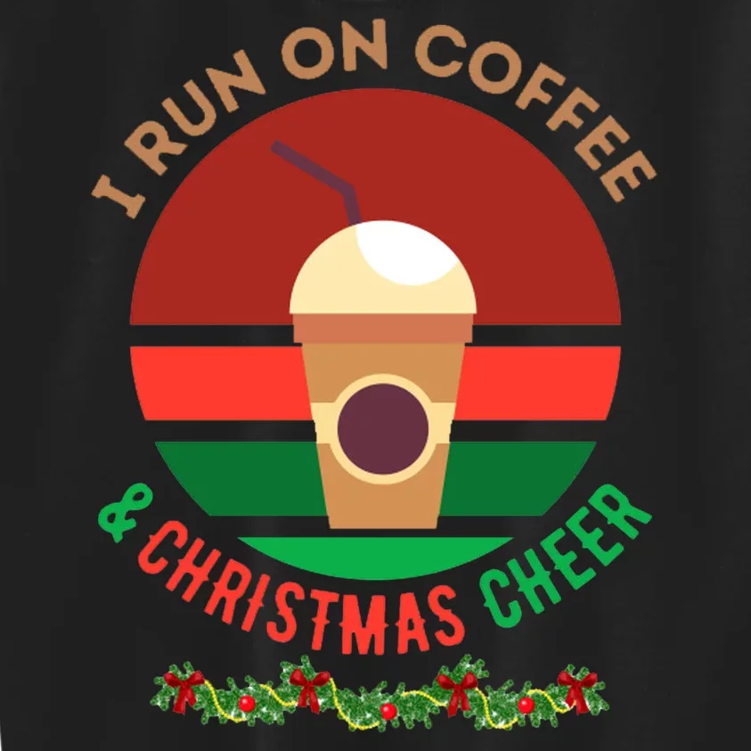 I Run On Coffee And Christmas Cheer Kids Sweatshirt