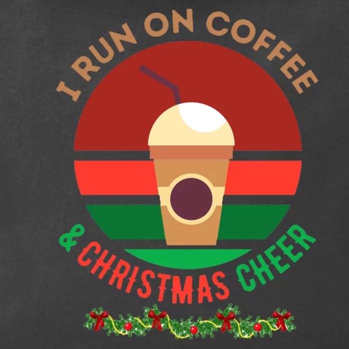 I Run On Coffee And Christmas Cheer Zip Tote Bag