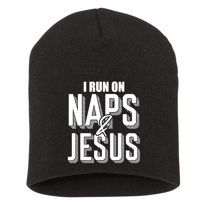 I Run On Naps And Jesus Religion God Church Funny Christian Short Acrylic Beanie