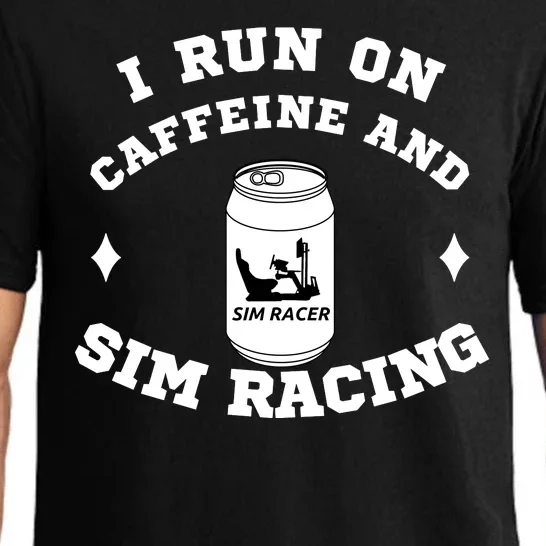 I Run On Caffeine And Sim Racing Car Racing Sim Funny Sim Racer Sim Racing Pajama Set