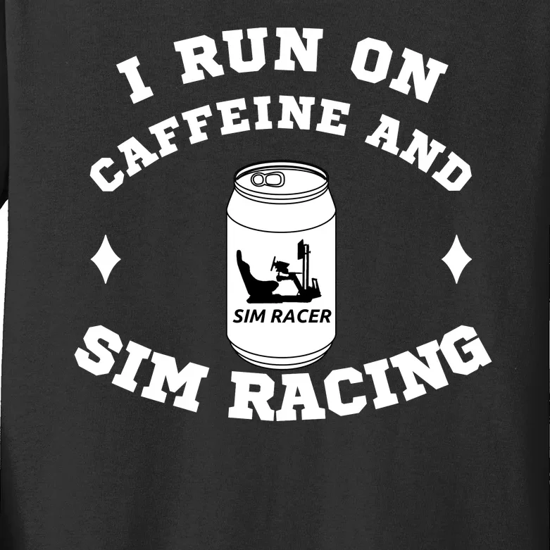 I Run On Caffeine And Sim Racing Car Racing Sim Funny Sim Racer Sim Racing Kids Long Sleeve Shirt