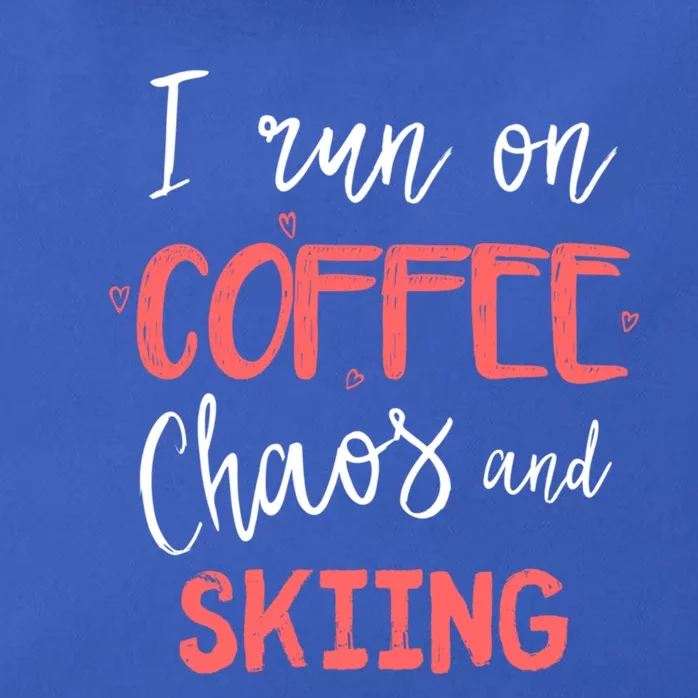 I Run On Coffee Chaos And Skiing Ski Coach Lover Gift Great Gift Zip Tote Bag