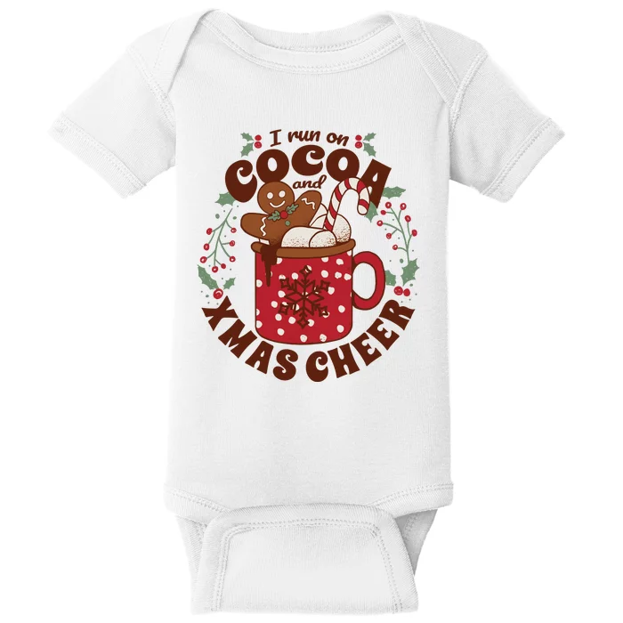 I Run On Cocoa And Xmas Cheer Holiday Christmas Baby Bodysuit