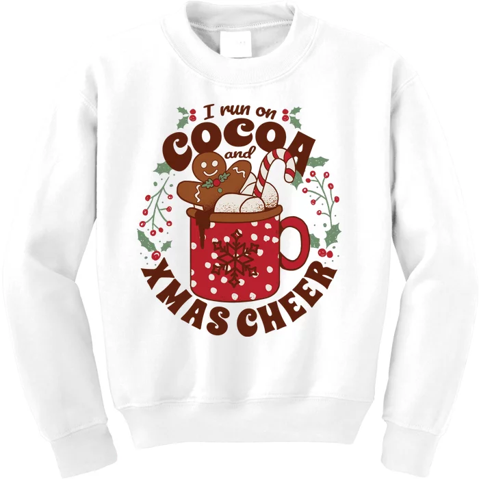 I Run On Cocoa And Xmas Cheer Holiday Christmas Kids Sweatshirt