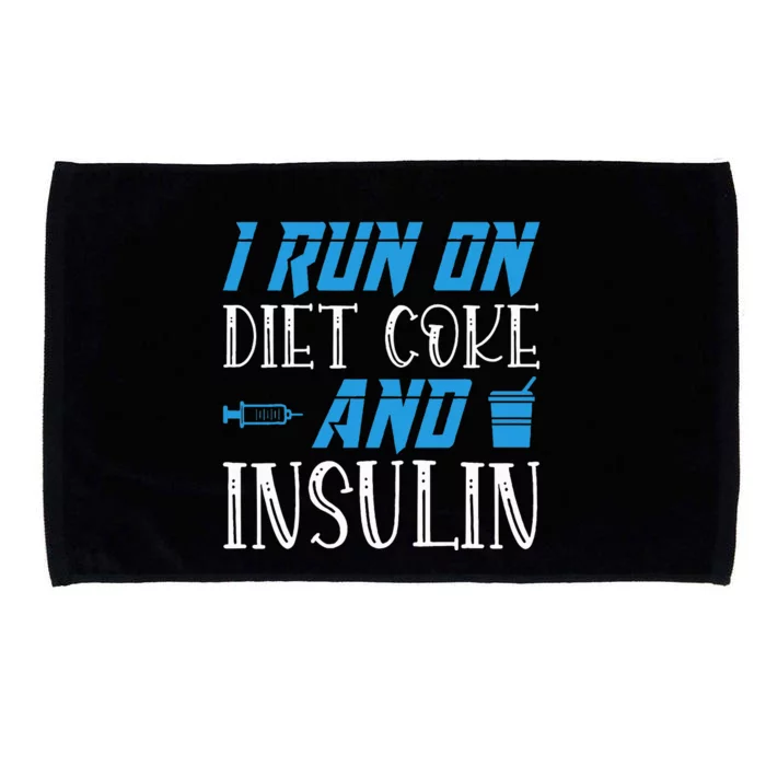 I Run On Diet Coke And Insulin Diabetes Awareness Microfiber Hand Towel