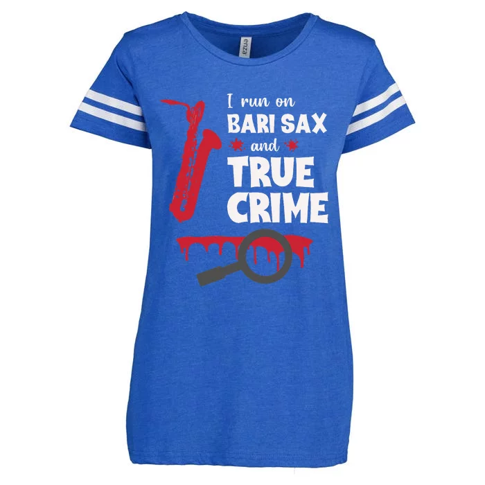 I Run On Bari Sax And True Crime Baritone Saxophonist Enza Ladies Jersey Football T-Shirt