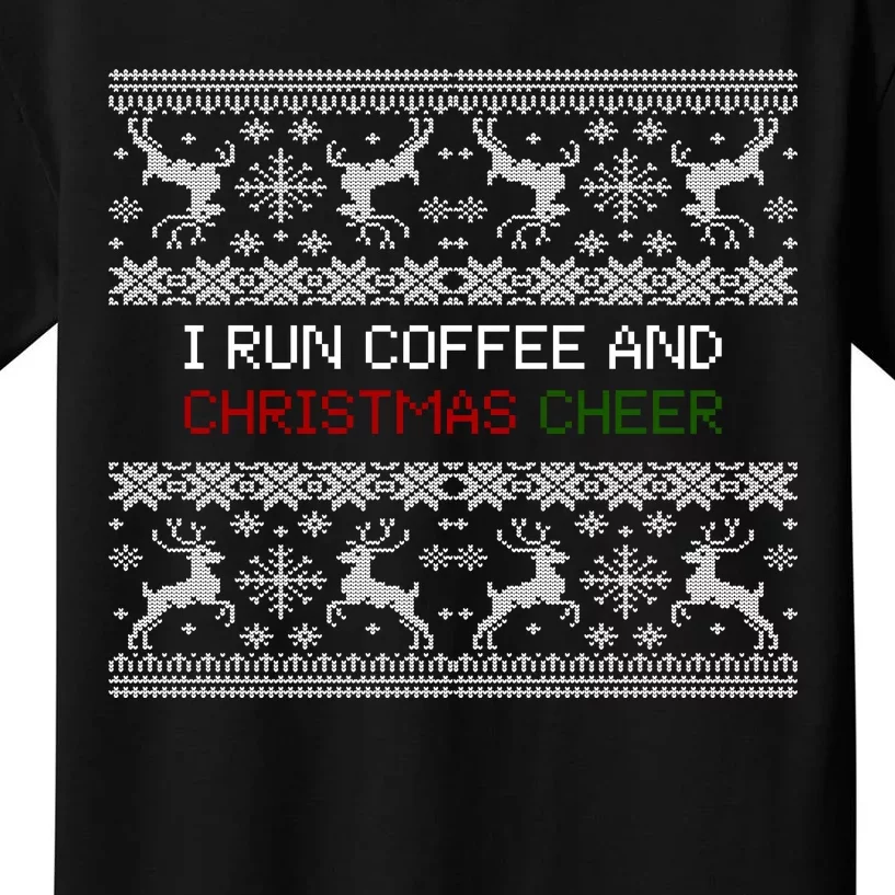 I Run On Coffee And Christmas Cheer Kids T-Shirt