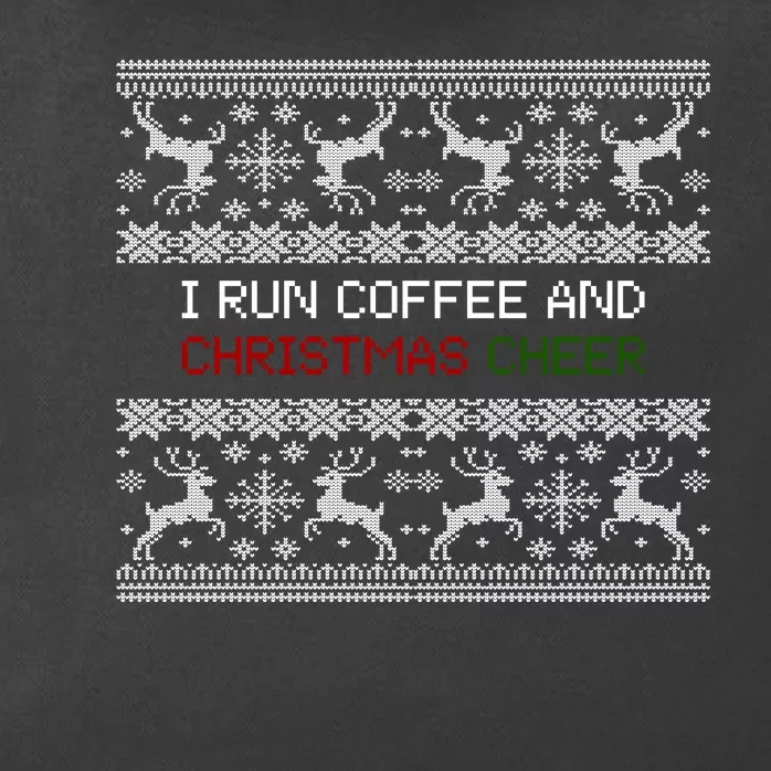 I Run On Coffee And Christmas Cheer Zip Tote Bag