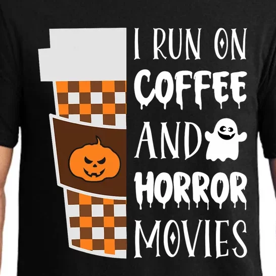 I Run On Coffee And Horror Movies Halloween Costume Cinema Pajama Set