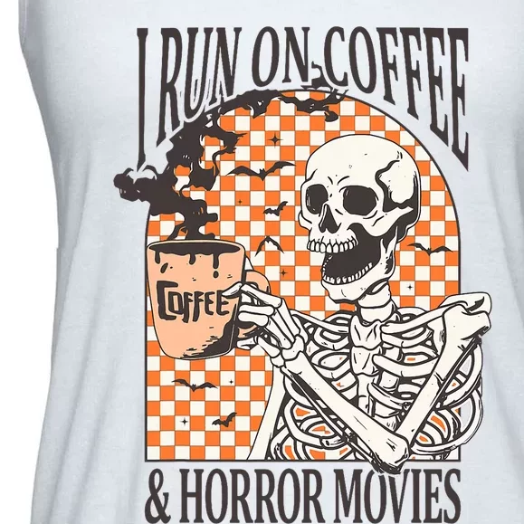 I Run On Coffee And Horror Movies Skeleton Halloween Ladies Essential Flowy Tank