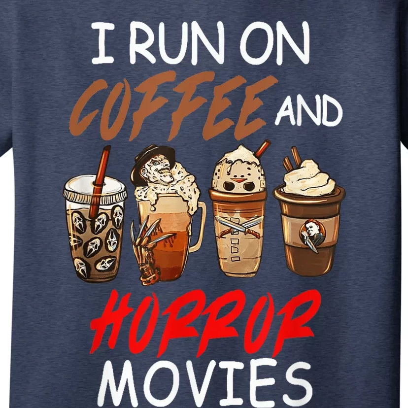 I Run on Coffee And Horror Movies Scary Blood Halloween T-Shirt