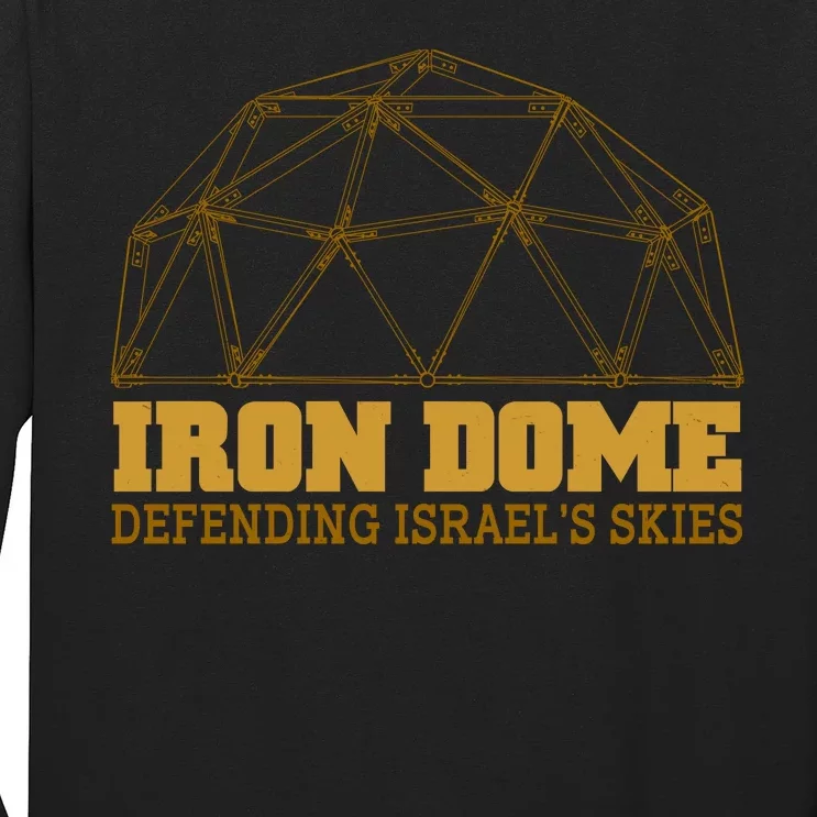 Iron Dome Defending Israel's Skies Long Sleeve Shirt