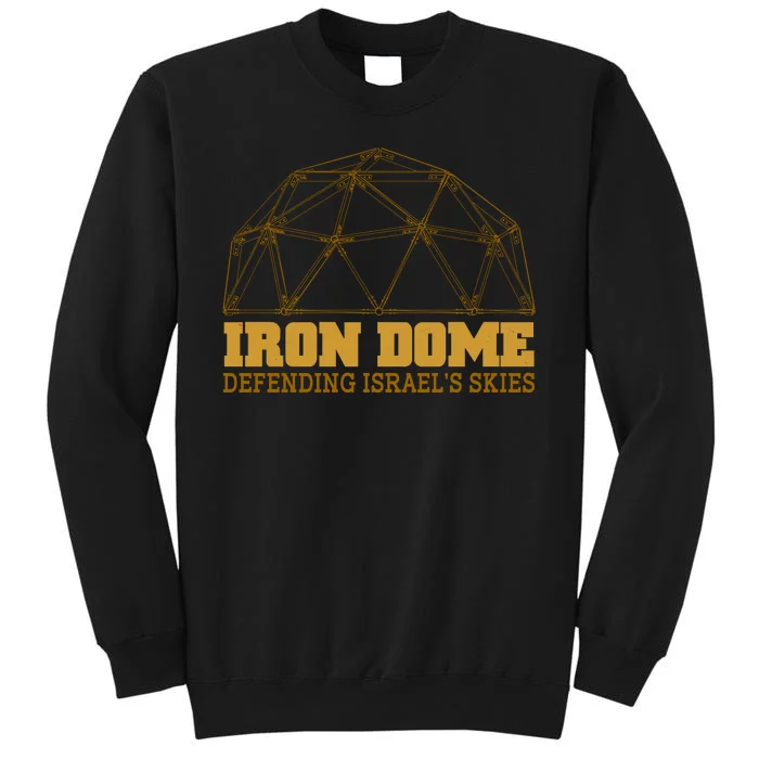 Iron Dome Defending Israel's Skies Sweatshirt