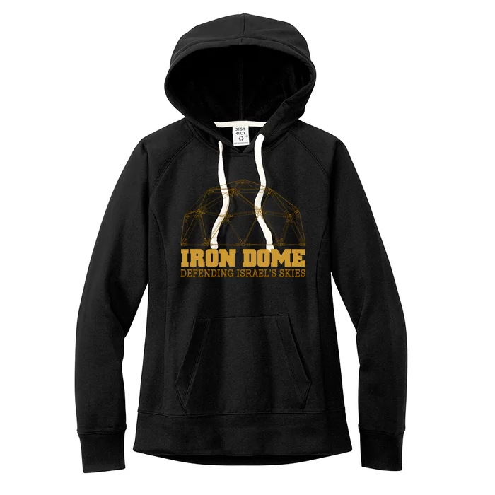 Iron Dome Defending Israel's Skies Women's Fleece Hoodie