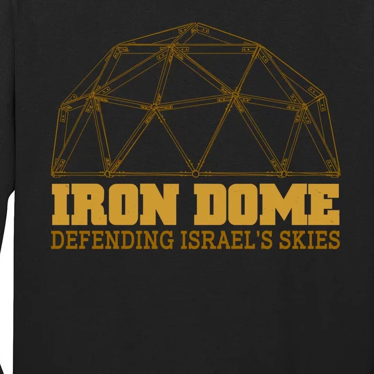 Iron Dome Defending Israel's Skies Tall Long Sleeve T-Shirt