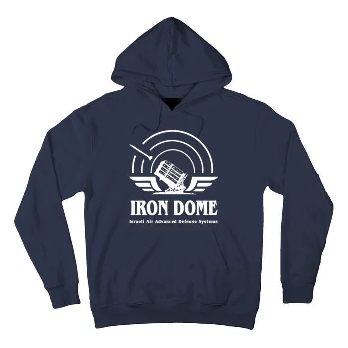 Iron Dome Israeli Air Advance Defense System Tall Hoodie