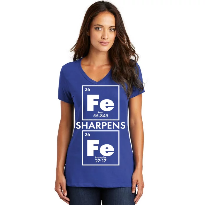 IRON Sharpens IRON Proverbs 27:17 Women's V-Neck T-Shirt