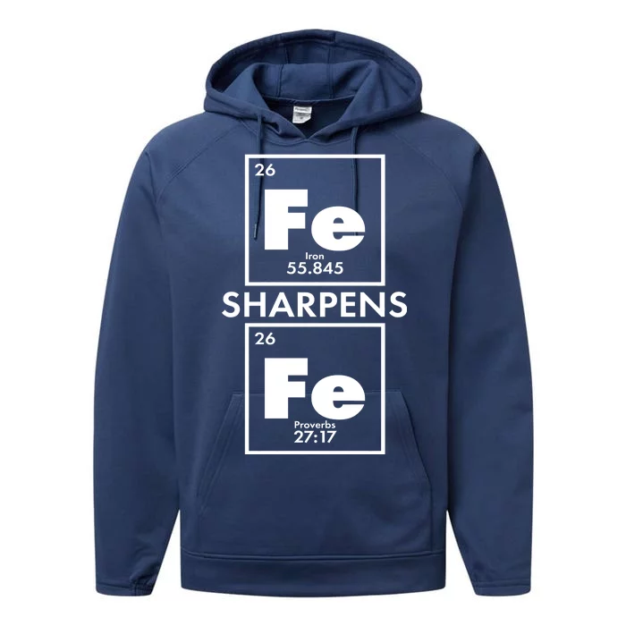 IRON Sharpens IRON Proverbs 27:17 Performance Fleece Hoodie