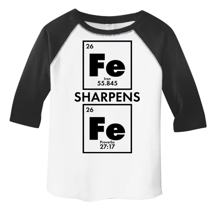 IRON Sharpens IRON Proverbs 27:17 Toddler Fine Jersey T-Shirt