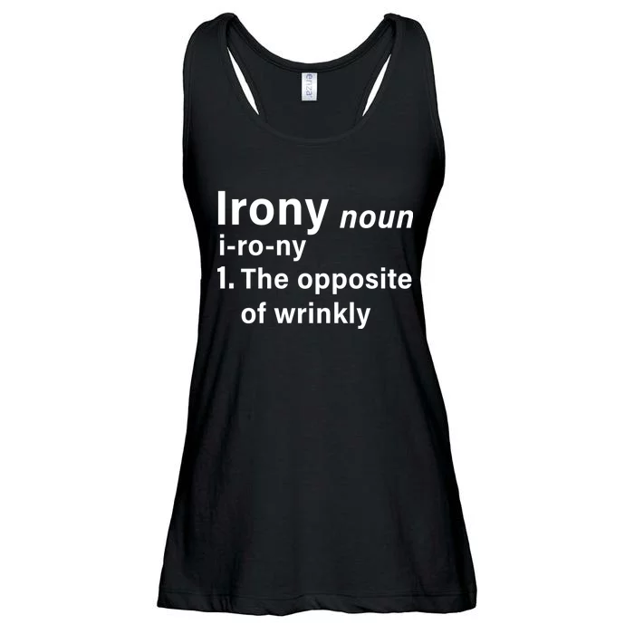 Irony Definition The Opposite Of Wrinkly Ladies Essential Flowy Tank