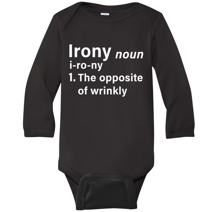 Irony Definition The Opposite Of Wrinkly Baby Long Sleeve Bodysuit