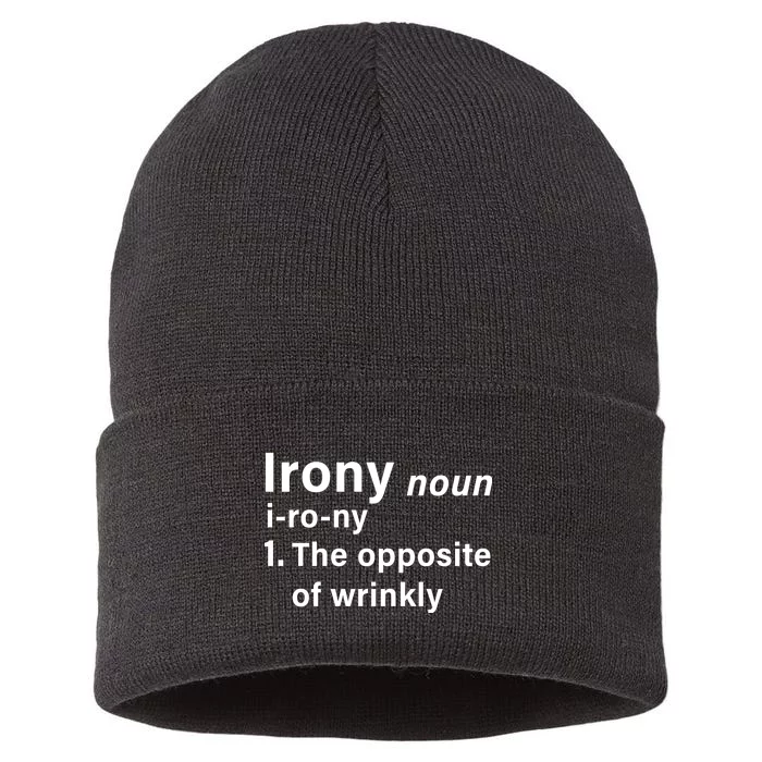 Irony Definition The Opposite Of Wrinkly Sustainable Knit Beanie