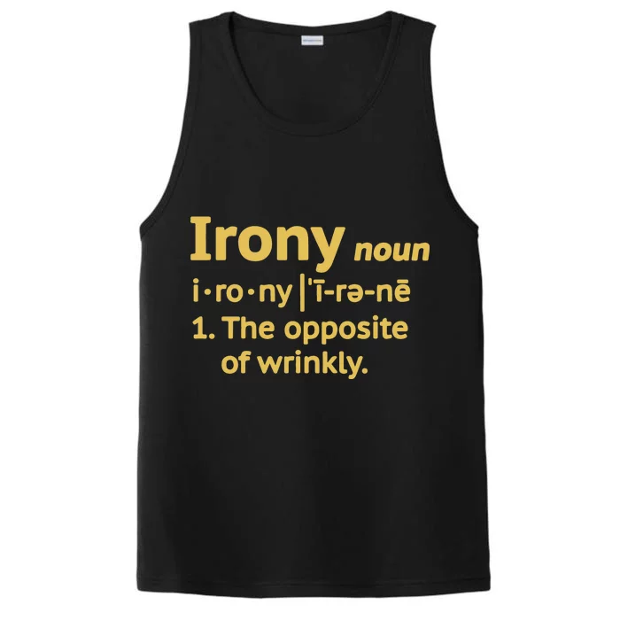 Irony Funny Definition Opposite Of Wrinkly Performance Tank