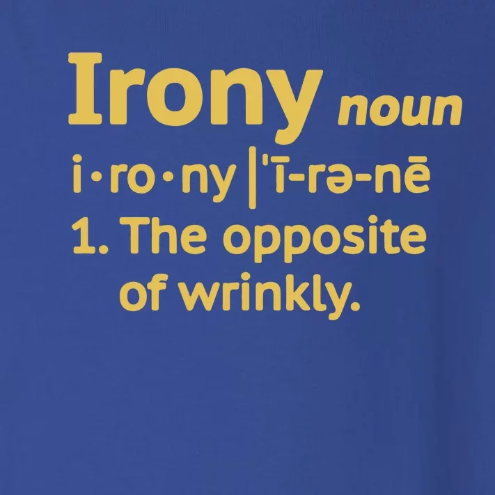 Irony Funny Definition Opposite Of Wrinkly Toddler Long Sleeve Shirt