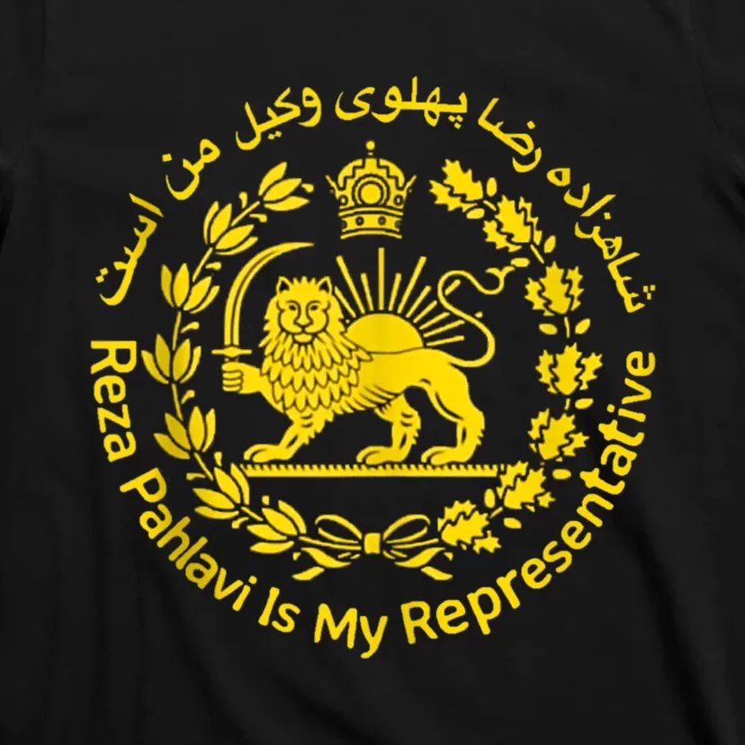 Iran Reza Pahlavi Is My Representative Woman Life Freedom T-Shirt