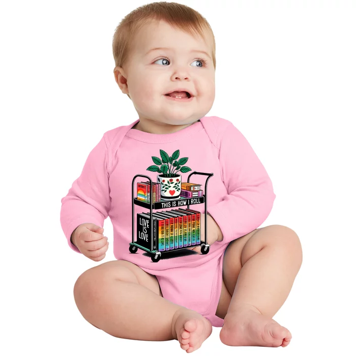 I Roll Pride Lgbtqia Library Baby Long Sleeve Bodysuit