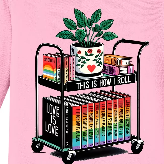 I Roll Pride Lgbtqia Library Baby Long Sleeve Bodysuit