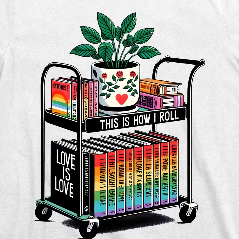 I Roll Pride Lgbtqia Library T-Shirt