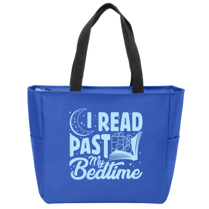 I Read Past My Bedtime Reading Book Lover Funny Bookworm Cute Gift Zip Tote Bag