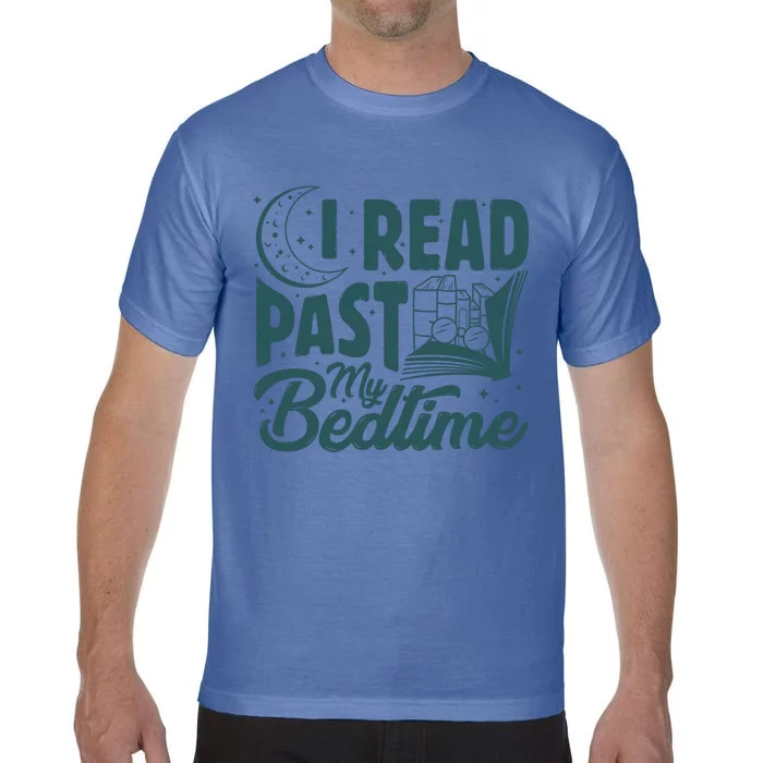 I Read Past My Bedtime Reading Book Lover Funny Bookworm Cool Gift Comfort Colors T-Shirt