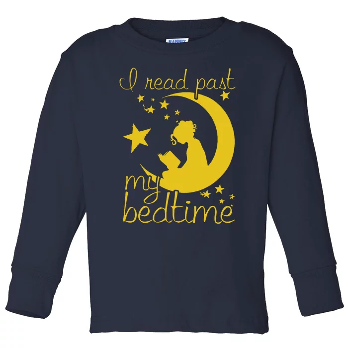 I Read Past My Bedtime Lover Funny Reading Gift Toddler Long Sleeve Shirt