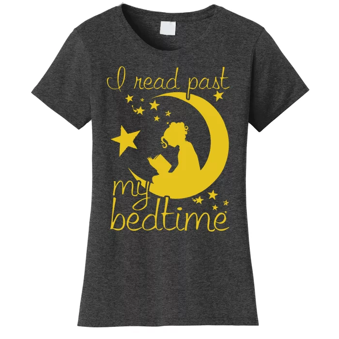 I Read Past My Bedtime Women's T-Shirt