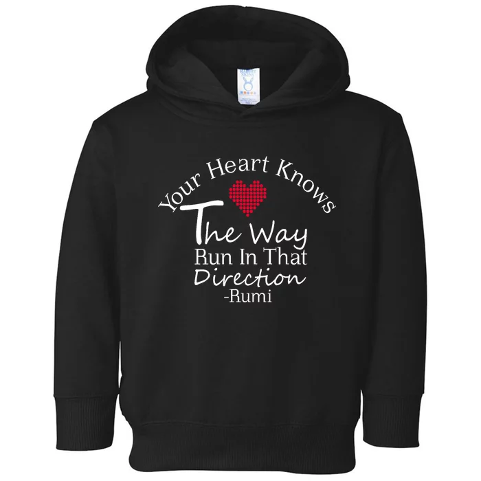 Inspiring Rumi Quote Rumi Poetry Toddler Hoodie