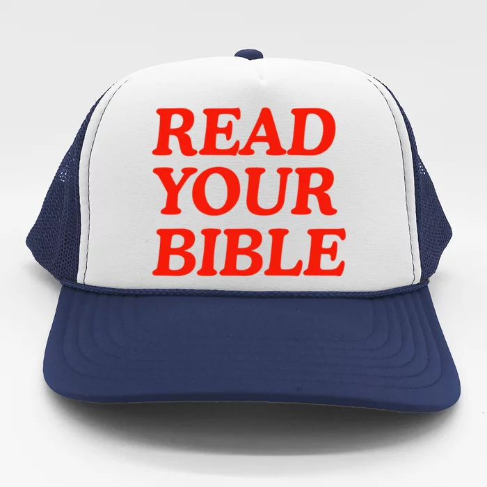 Isaiah Robin Read Your Bible Trucker Hat