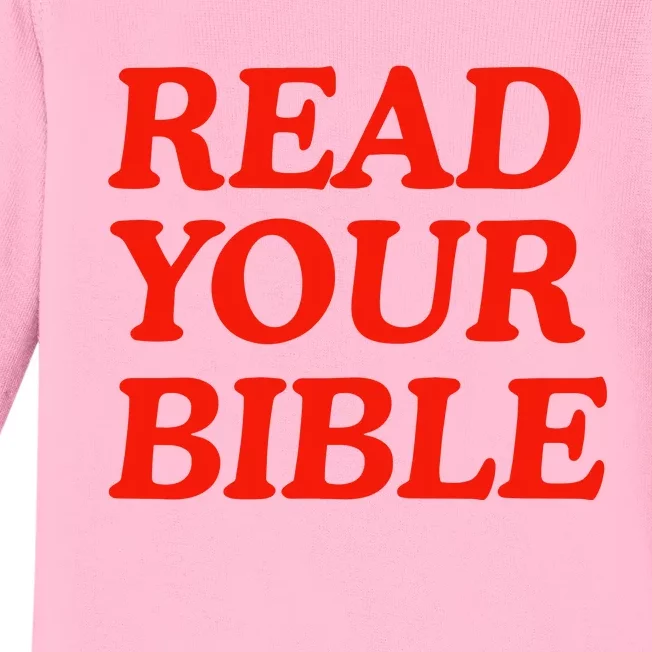 Isaiah Robin Read Your Bible Baby Long Sleeve Bodysuit