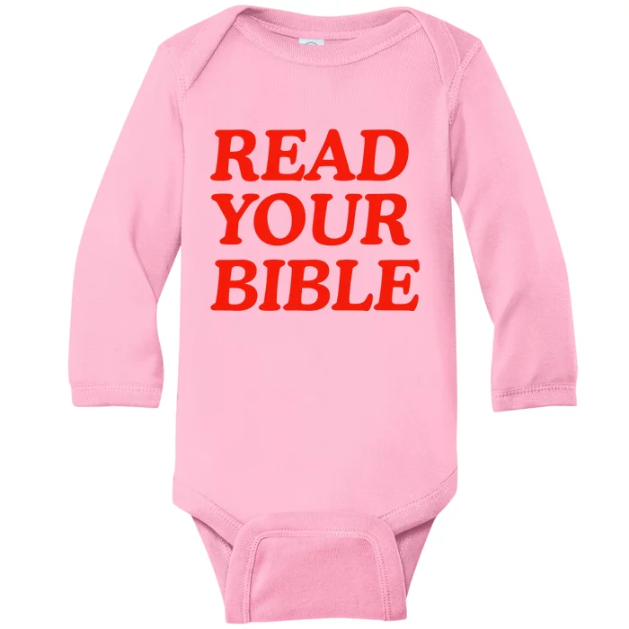 Isaiah Robin Read Your Bible Baby Long Sleeve Bodysuit