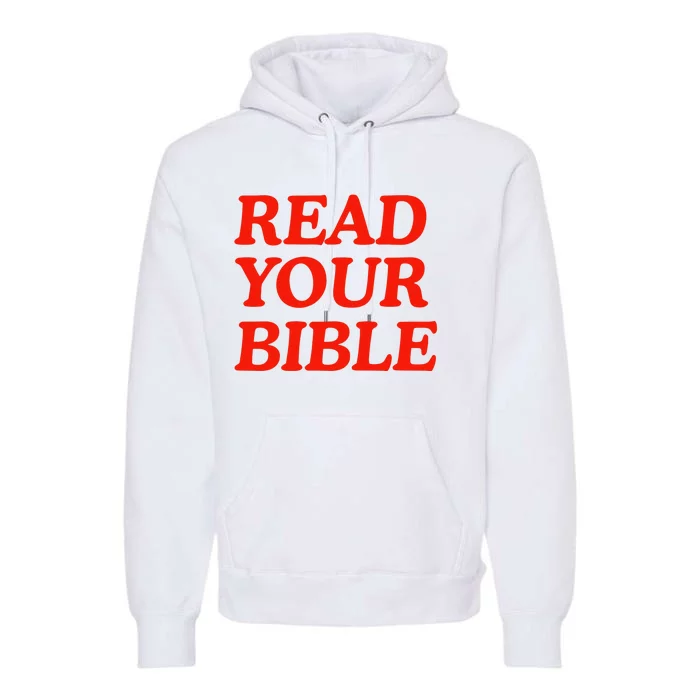 Isaiah Robin Read Your Bible Premium Hoodie