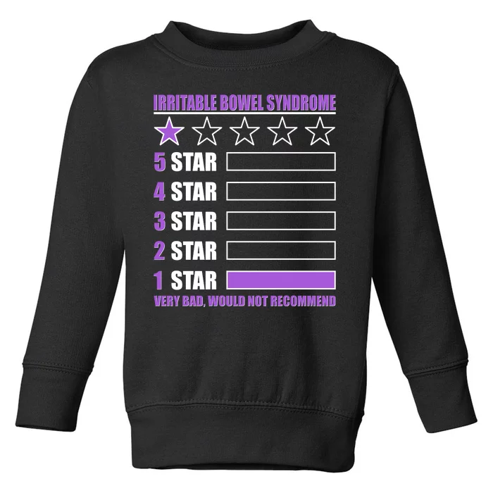 Irritable Bowel Syndrome 1 Star Rating Very Bad Would Not Recommend Toddler Sweatshirt