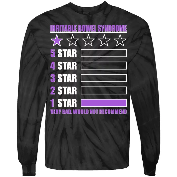 Irritable Bowel Syndrome 1 Star Rating Very Bad Would Not Recommend Tie-Dye Long Sleeve Shirt